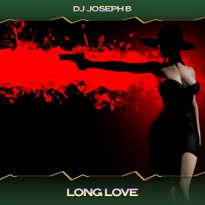 收听DJ Joseph B的Songs for You (24 Bit Remastered)歌词歌曲