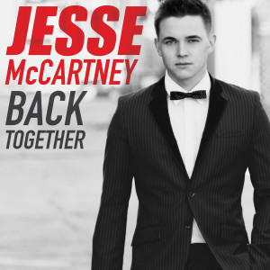 ดาวน์โหลดและฟังเพลง Back Together พร้อมเนื้อเพลงจาก Jesse McCartney