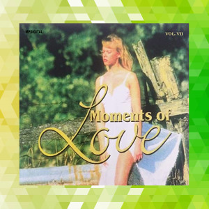 Various的专辑Moments of Love (Moments of Love v 7)