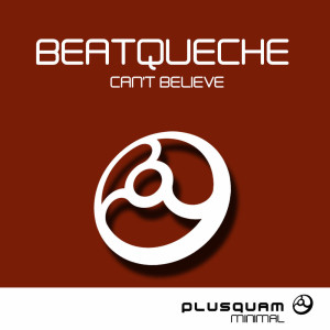 Album Can't Believe oleh BeatQueche