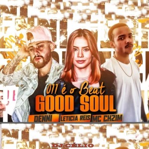 收聽MC CHZIN的011 É o Beat - Good Soul歌詞歌曲
