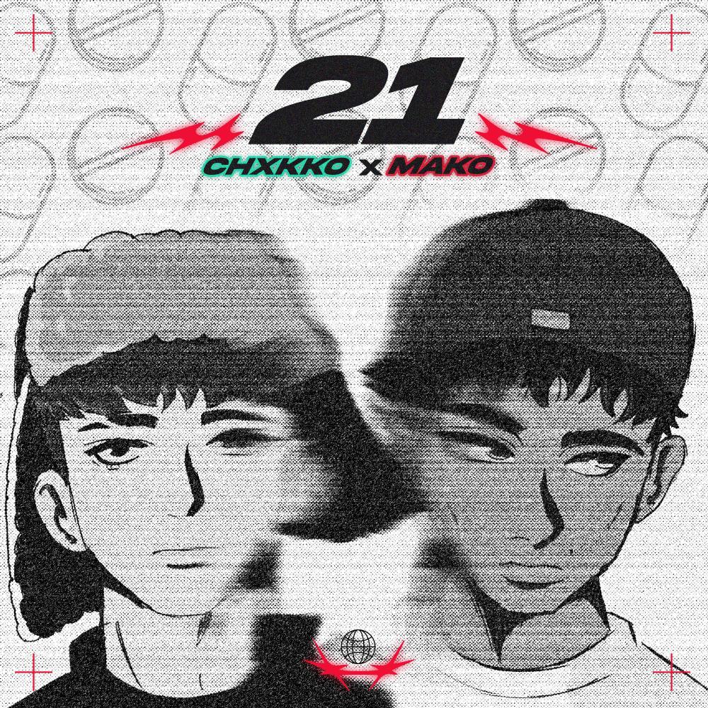 21 (feat. Chxkko) (Explicit)