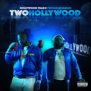 Album TwoHollywood (Explicit) from 