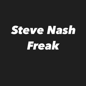 收听Steve Nash的Freak歌词歌曲