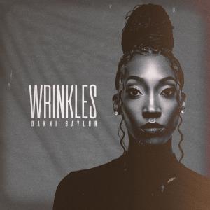 Album Wrinkles oleh Danni Baylor