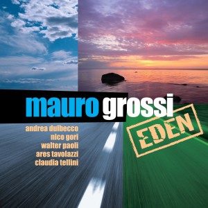 Mauro Grossi的專輯Eden