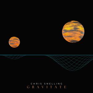 Album Gravitate oleh Chris Snelling