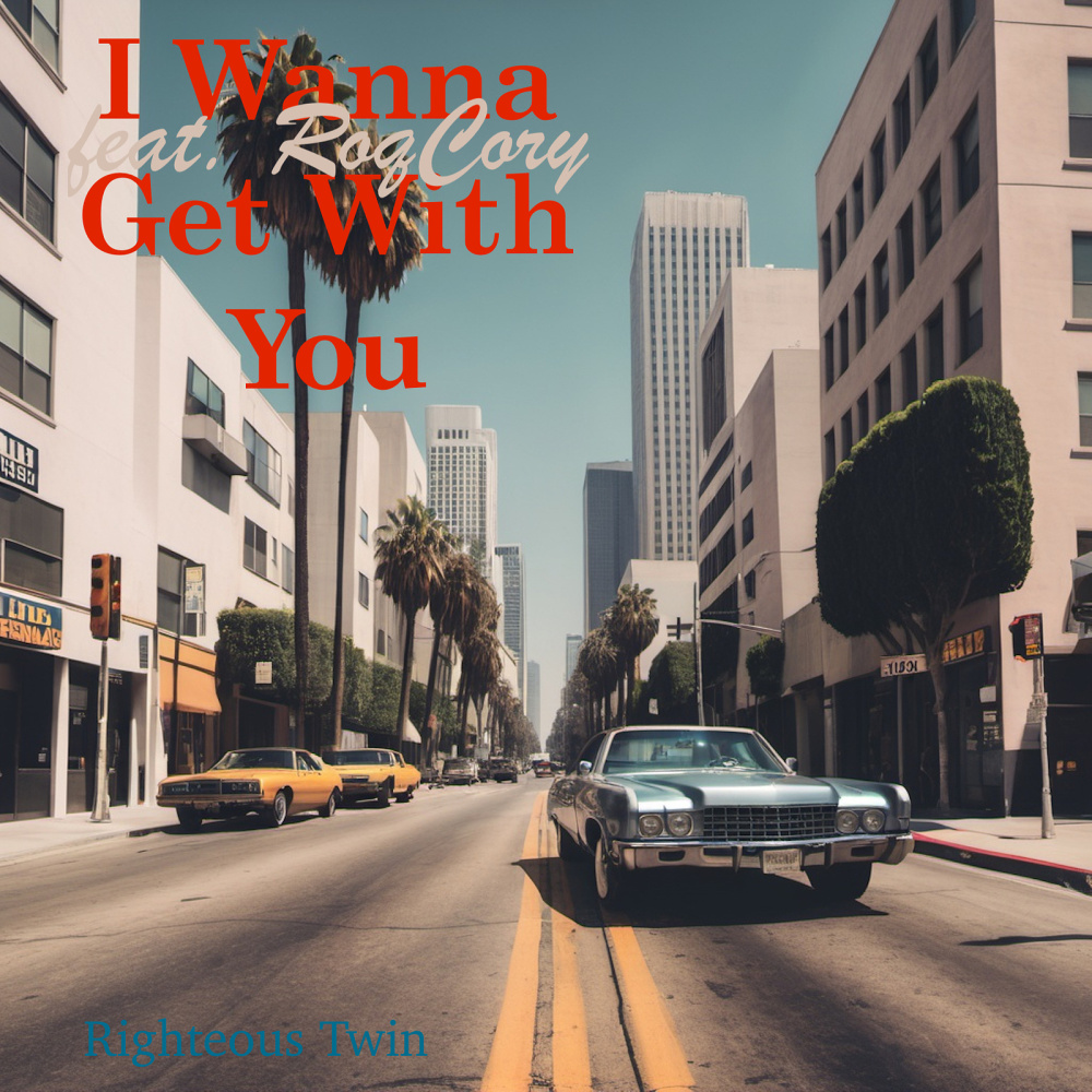 I Wanna Get With You