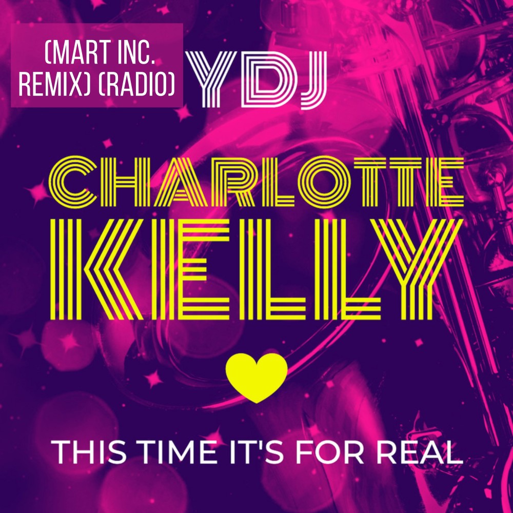 This Time It's for Real (Mart Inc. Remix|Extended Mix)