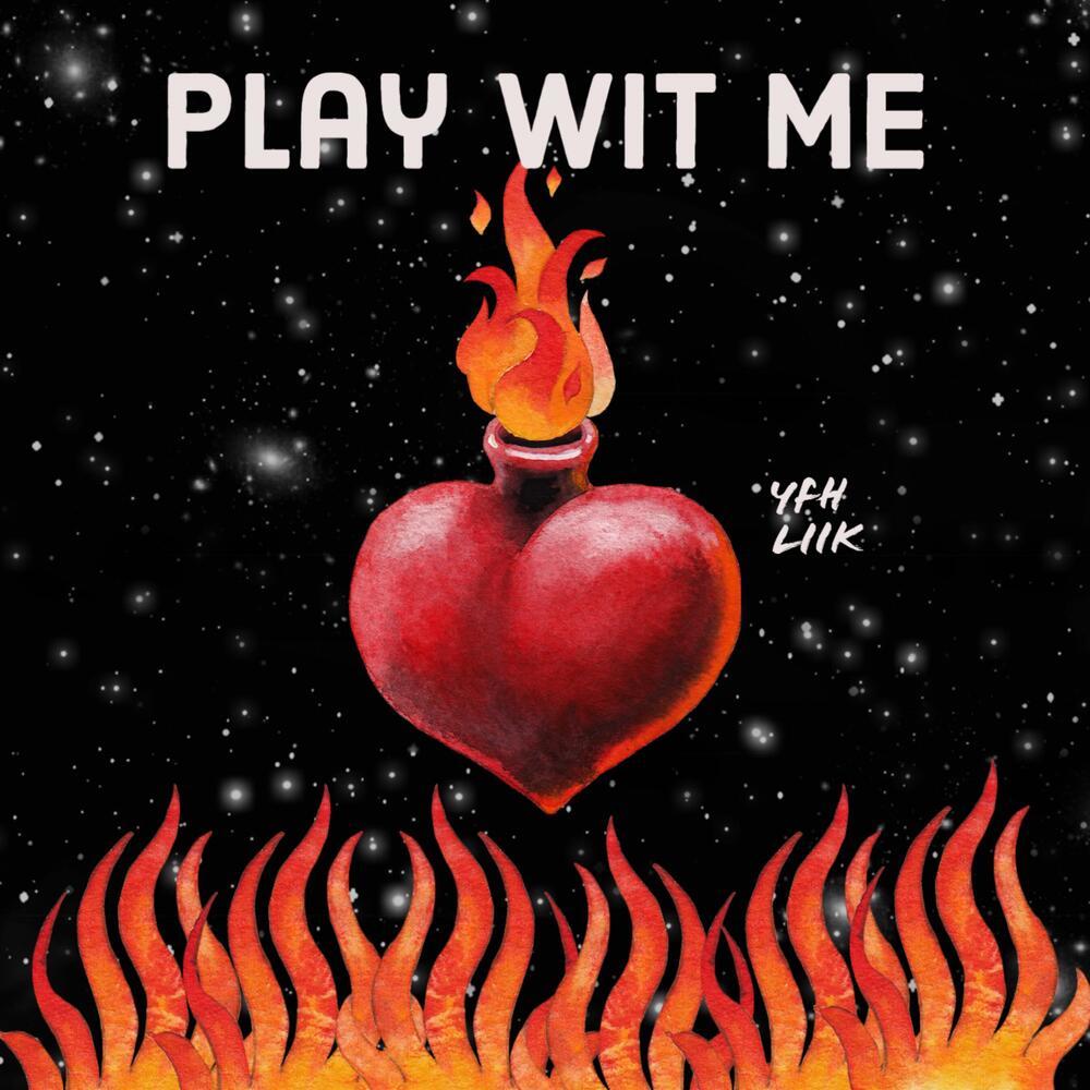 Play Wit Me (Explicit)