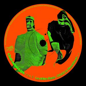 Album Le Délire Bass (Club Nowadays, Vol. 5) from Oogo