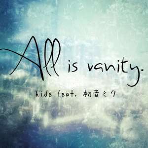 Hide的專輯All is vanity