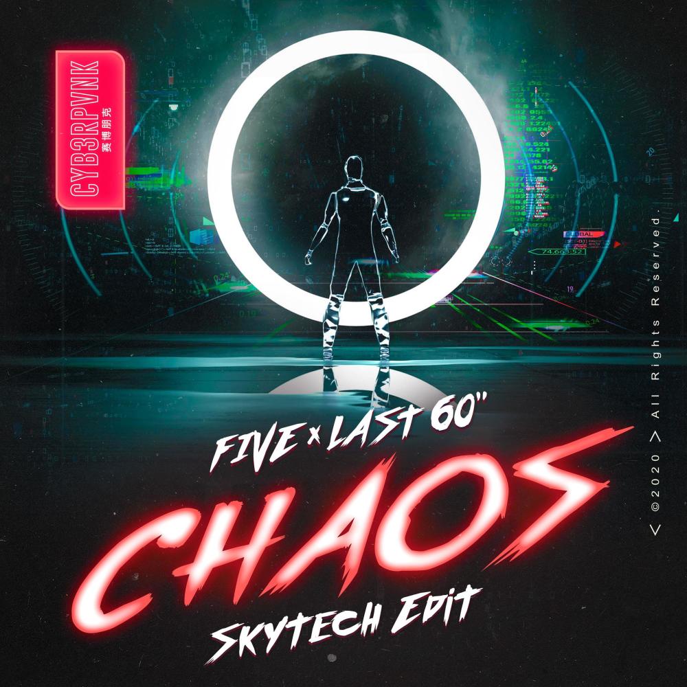 Chaos (Skytech Edit) (Chaos|Skytech Edit)