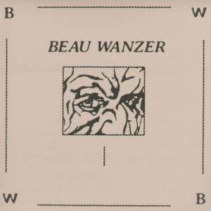收聽Beau Wanzer的I Don't Even Want To (其他)歌詞歌曲