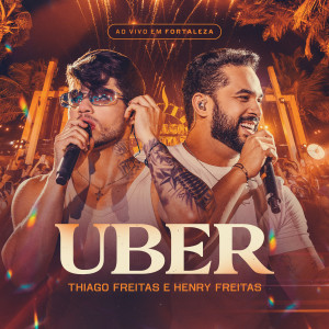 Thiago Freitas的專輯Uber (Ao Vivo)