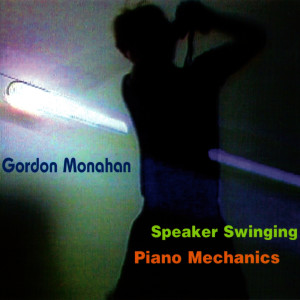 ดาวน์โหลดและฟังเพลง Speaker Swinging พร้อมเนื้อเพลงจาก Gordon Monahan