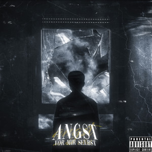 ดาวน์โหลดและฟังเพลง angst vor mir selbst (Explicit) พร้อมเนื้อเพลงจาก EliaZz