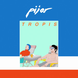Pijar的專輯Tropis
