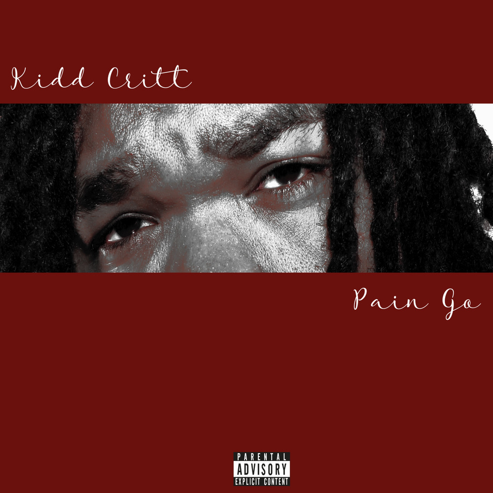 Pain Go (Explicit)