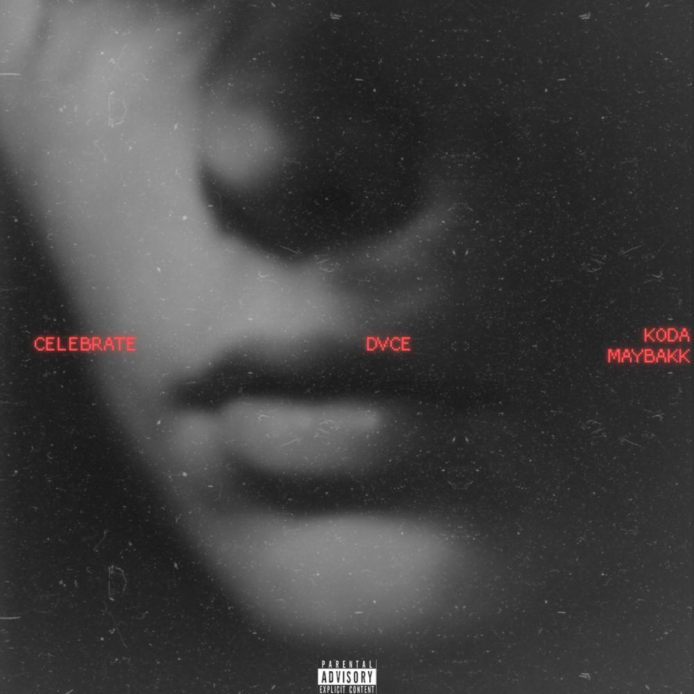 Celebrate (Explicit)