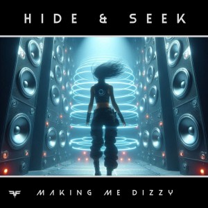 ดาวน์โหลดและฟังเพลง Making Me Dizzy (After Dark Mix) พร้อมเนื้อเพลงจาก Hide & Seek