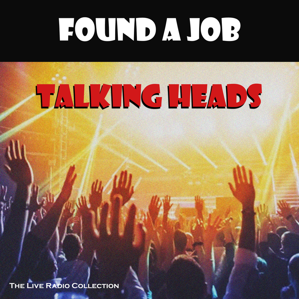 Found A Job (Live)