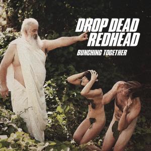 收聽Drop Dead Redhead的Woah歌詞歌曲