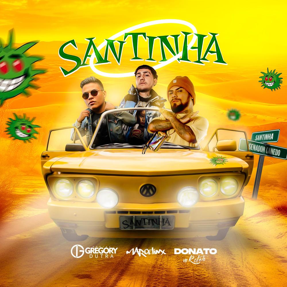 SANTINHA (feat. Gregory Dutra & Marcelinx) (Explicit)