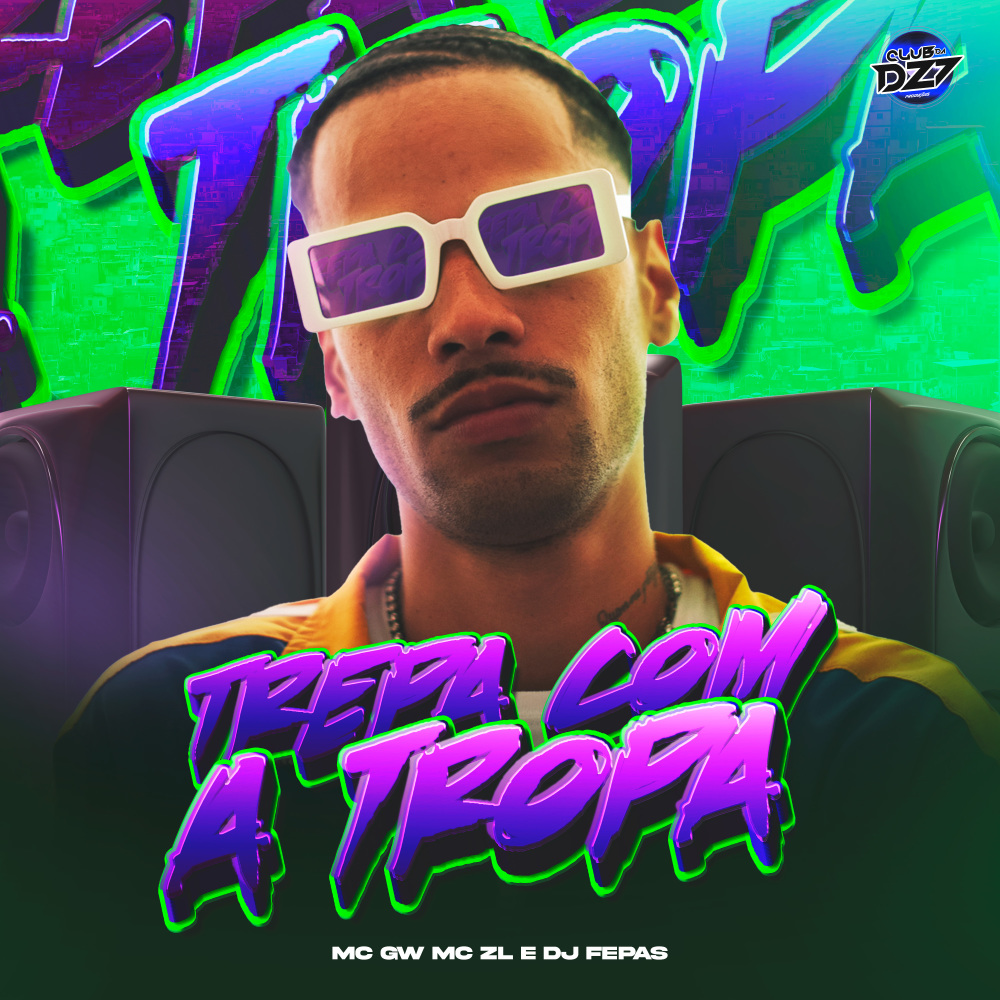 TREPA COM A TROPA (Explicit)