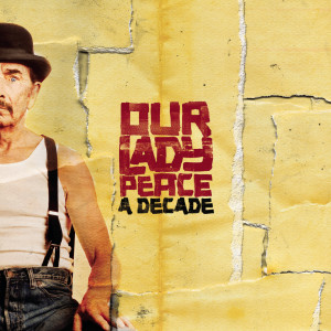 Our Lady Peace的專輯A Decade (with bonus tracks)