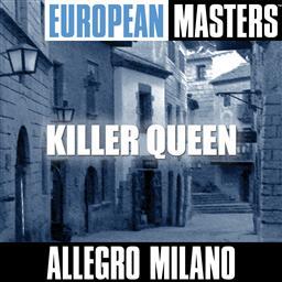 收聽Allegro Milano的I Was Born To Love You歌詞歌曲