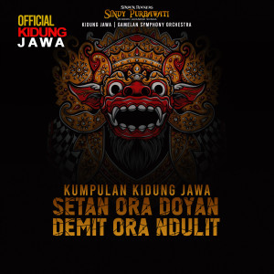 Dengarkan lagu Kumpulan Kidung Jawa Setan Ora Doyan Demit Ora Ndulit nyanyian Sindy Purbawati dengan lirik