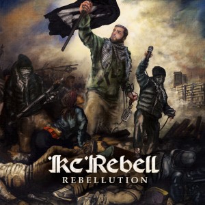 KC Rebell的专辑Rebellution (Explicit)