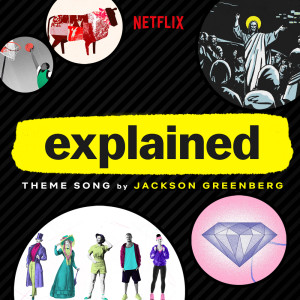 Explained Theme Song (Original Music From The Netflix Series)