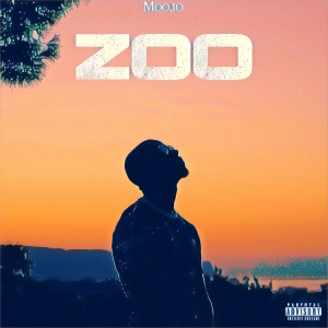 Dengarkan Zoo (Explicit) lagu dari Moojo dengan lirik