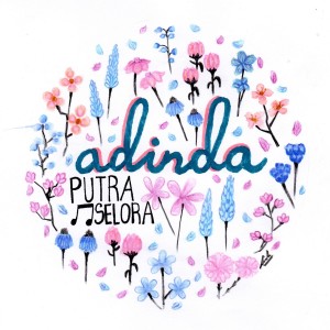 Listen to Adinda song with lyrics from Putra and Selora