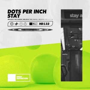 Dots Per Inch的专辑Stay
