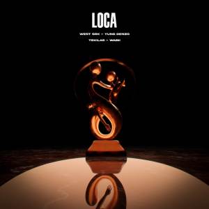 Album LOCA oleh West Srk
