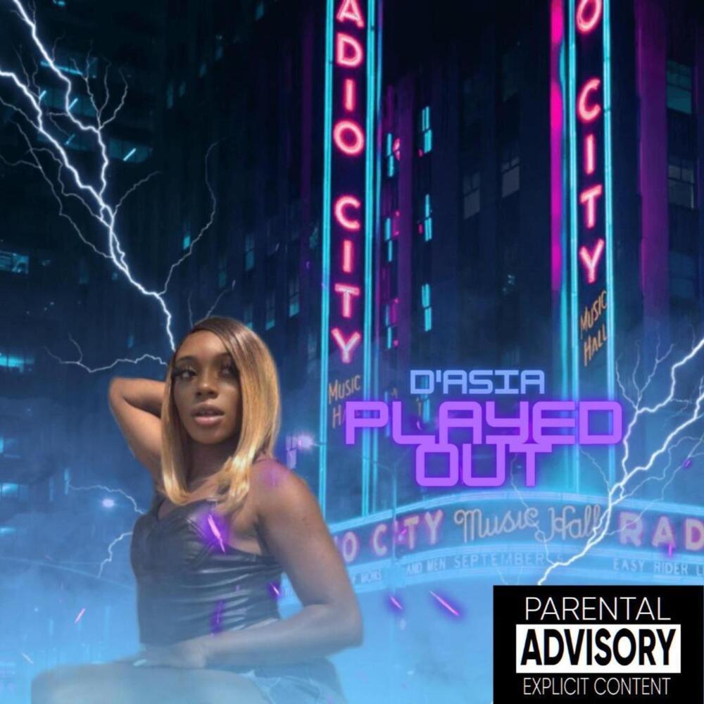 Played Out (Explicit)