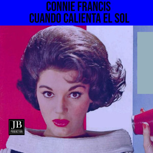 อัลบัม Cuando Calienta el Sol ศิลปิน Connie Francis