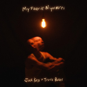 Travis Barker的專輯MY FAVORITE NIGHTMARES