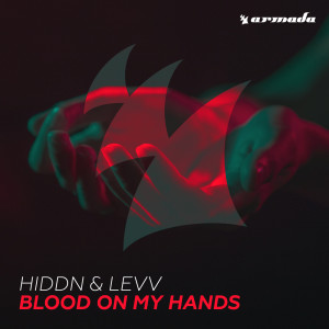 ดาวน์โหลดและฟังเพลง Blood On My Hands พร้อมเนื้อเพลงจาก HIDDN