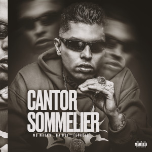 ดาวน์โหลดและฟังเพลง Cantor Sommelier พร้อมเนื้อเพลงจาก MC Marks