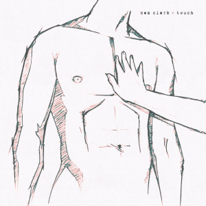 Album Touch oleh Sam Clark
