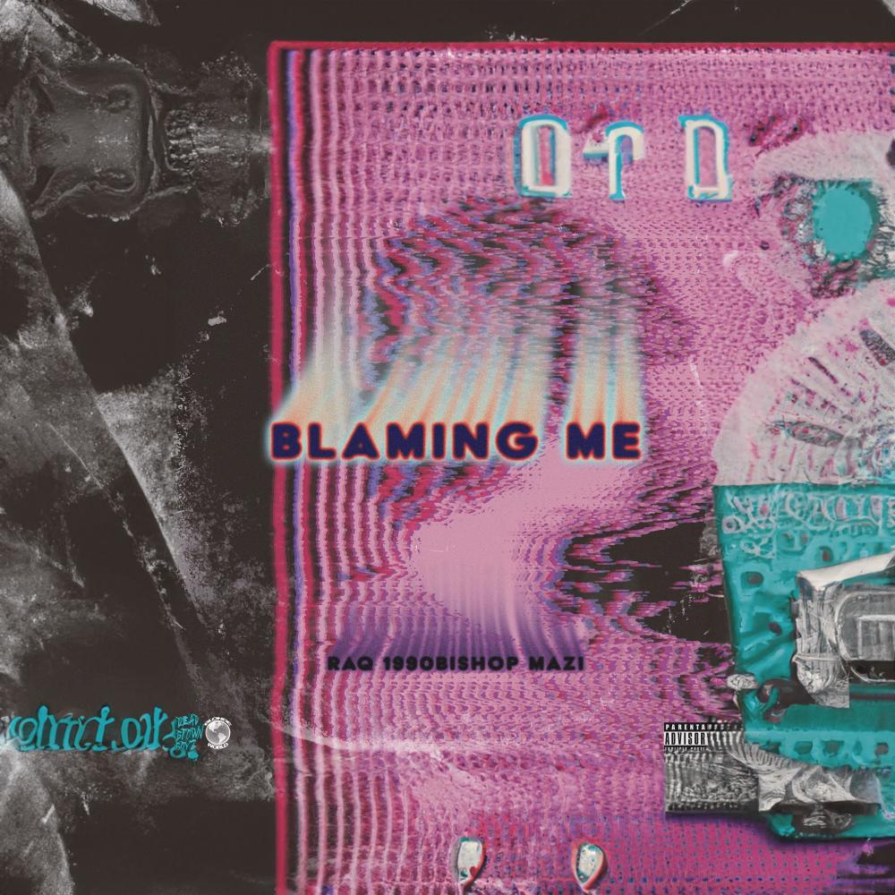 Blaming Me (Explicit)
