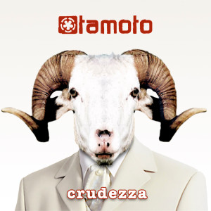 Tamoto的专辑Crudezza