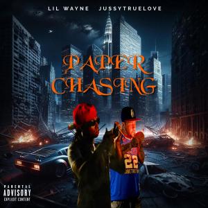 Lil Wayne的專輯paper chasing (feat. Lil Wayne) [Explicit]