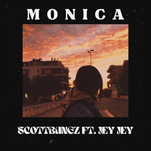 ดาวน์โหลดและฟังเพลง Monica (Explicit) พร้อมเนื้อเพลงจาก SCOTTBANGZ