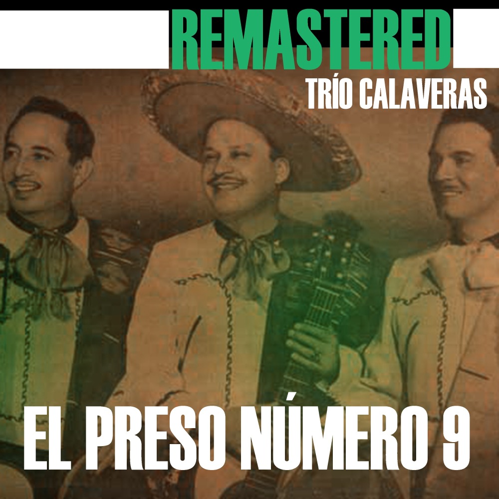 La malagueña (Remastered)