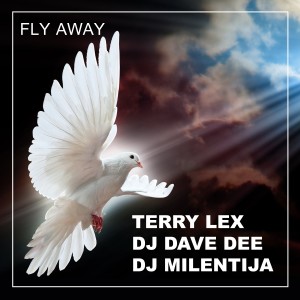 Album Fly Away from DJ Milentija